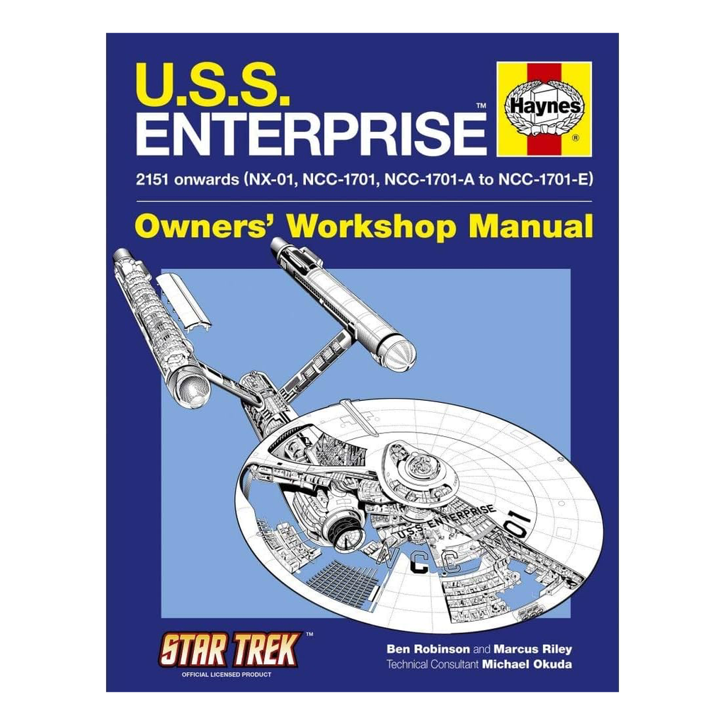 Haynes: U.S.S. Enterprise Owners' Workshop Manual : 2151 onwards (NX-0